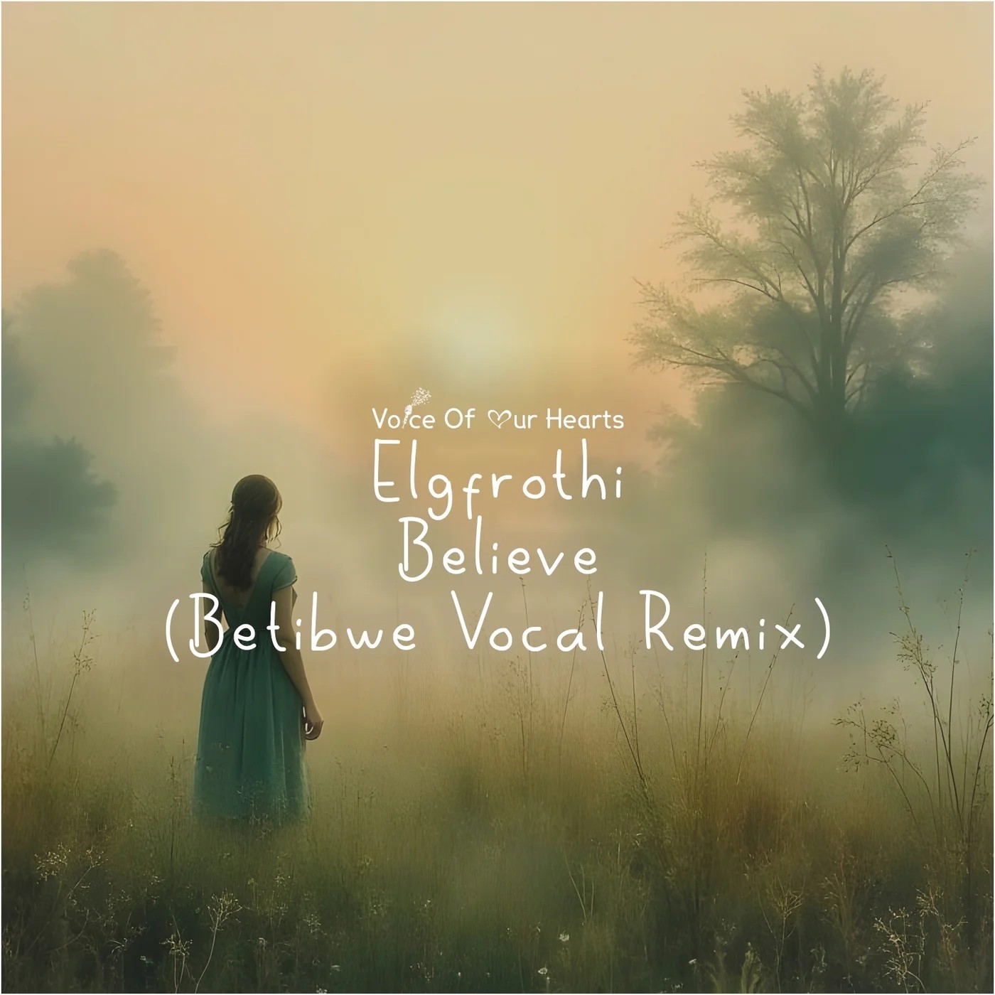Elgfrothi - Believe (Betibwe Vocal Remix)